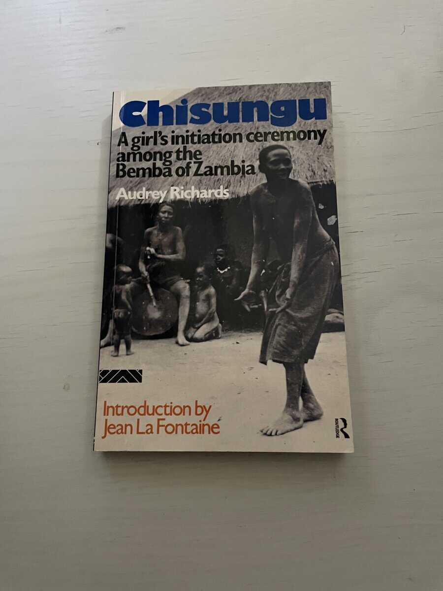 Audrey I. Richards : Chisungu