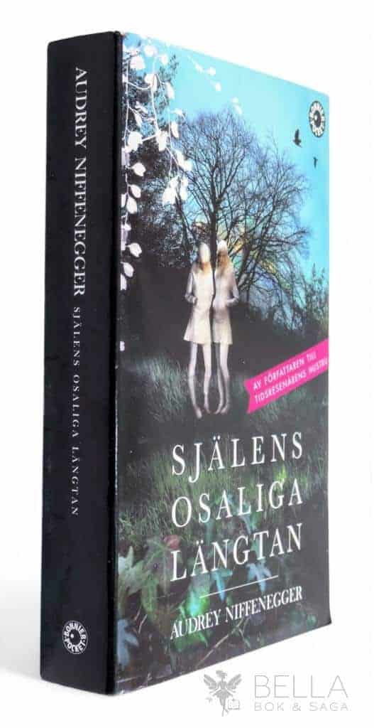 Audrey Niffenegger : Själens osaliga längtan
