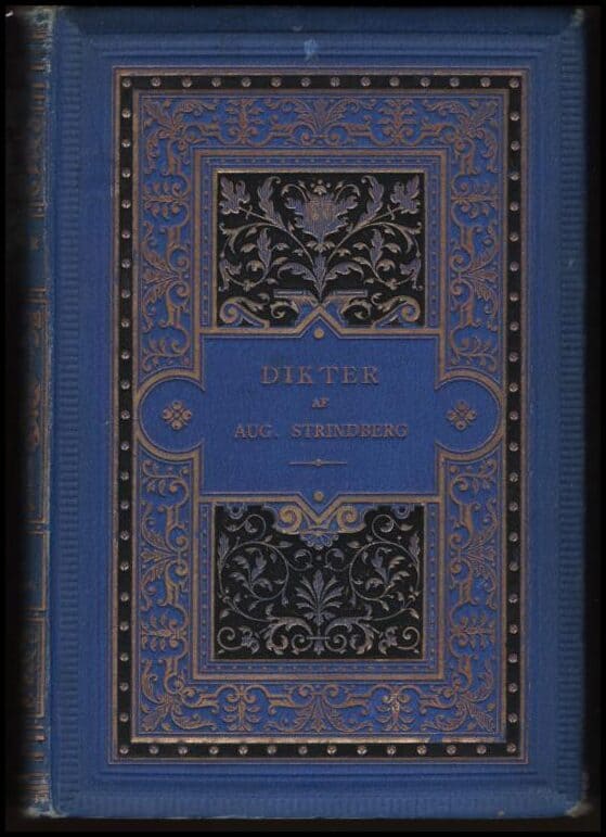 August Strindberg : Dikter på vers och prosa