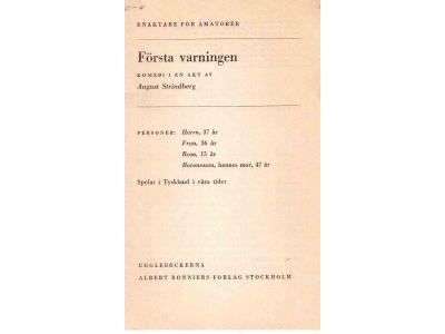 August Strindberg : Första varningen. Komedi i en akt