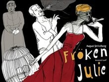 August Strindberg : Fröken Julie