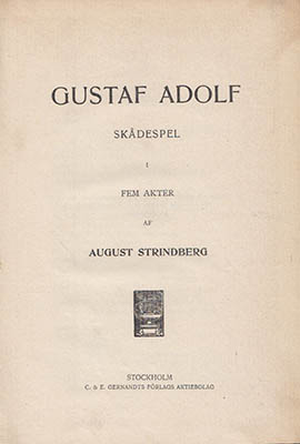 August Strindberg : Gustaf Adolf
