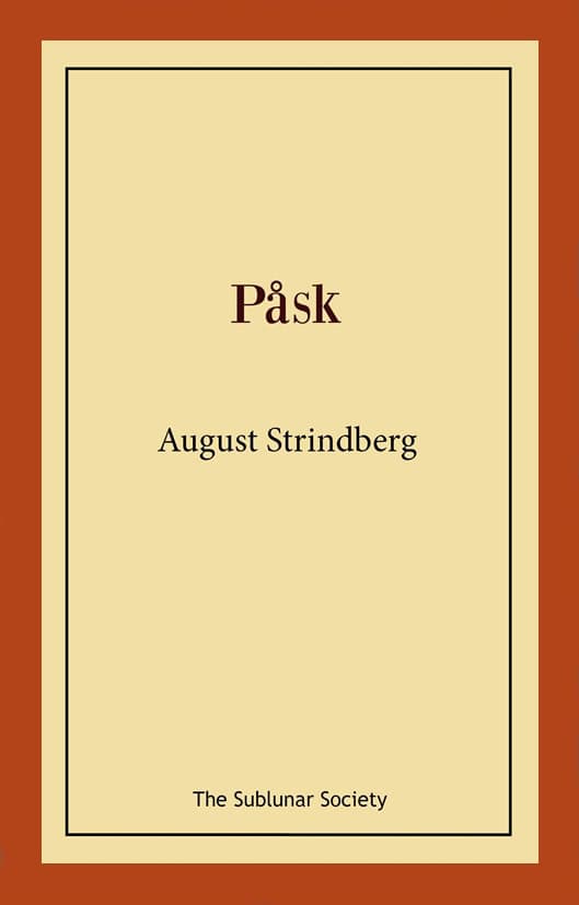 August Strindberg : Påsk