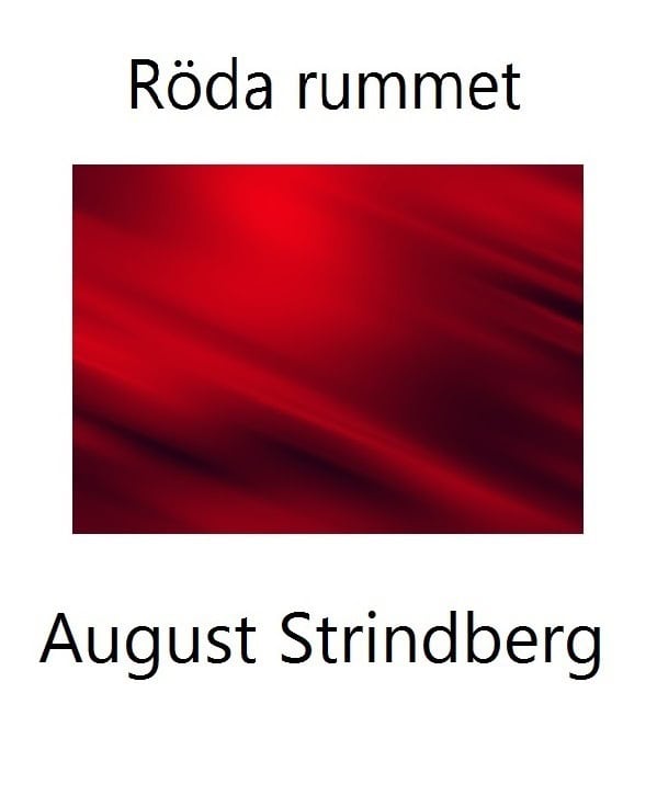 August Strindberg : Röda rummet