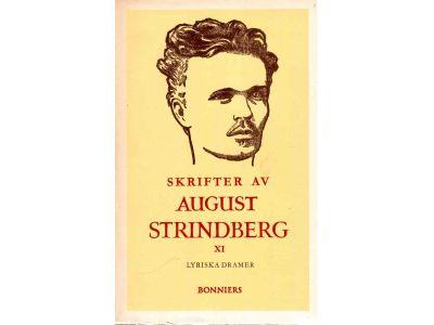 August Strindberg : Skrifter. Lyriska dramer. XI