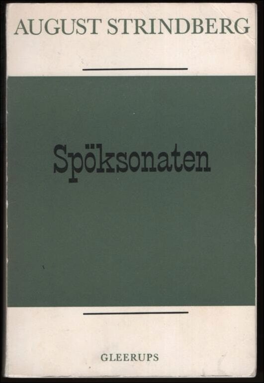 August Strindberg : Spöksonaten