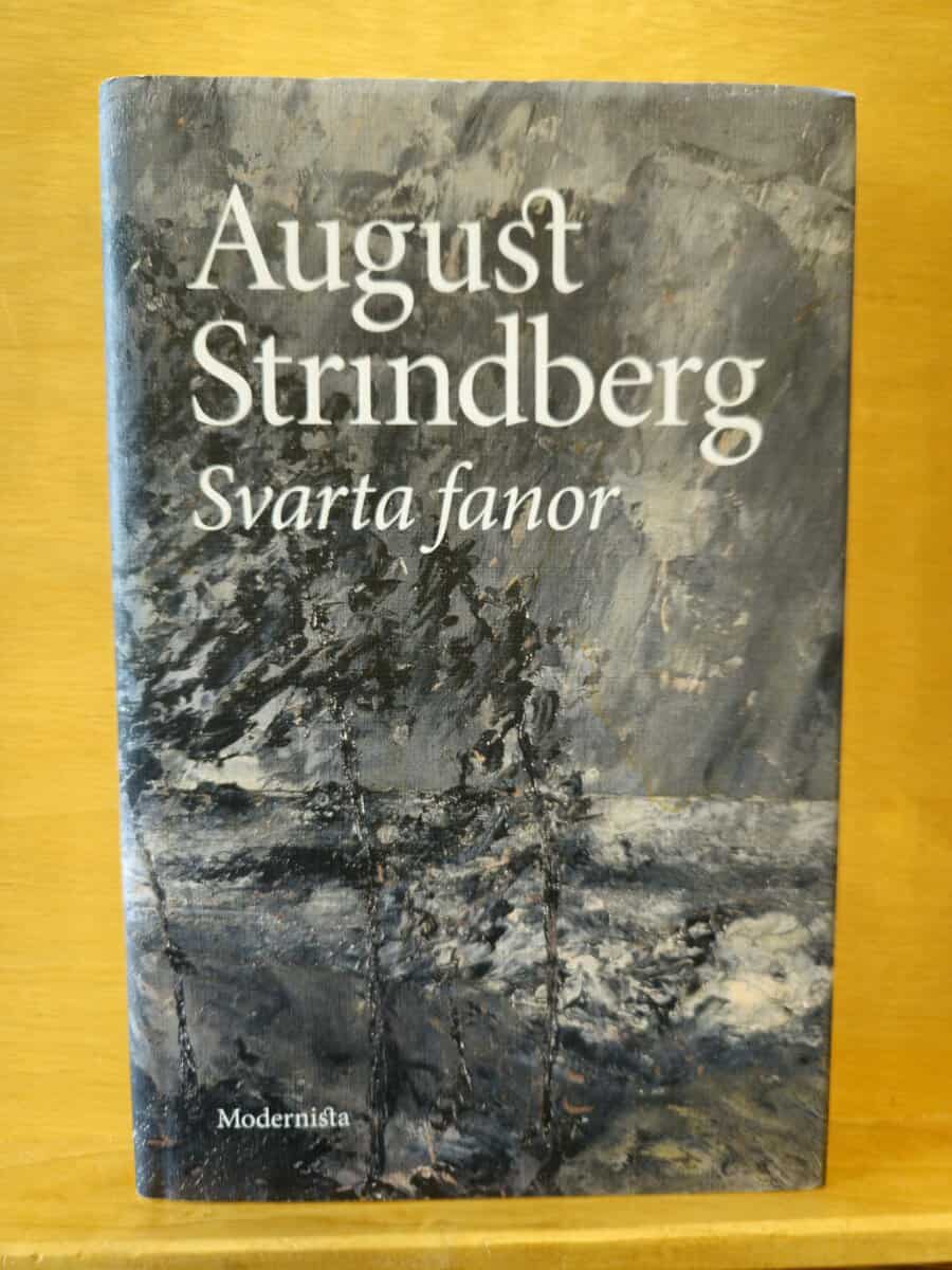 August Strindberg : Svarta fanor