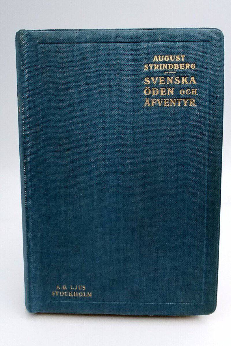 August Strindberg : Svenska öden och äventyr