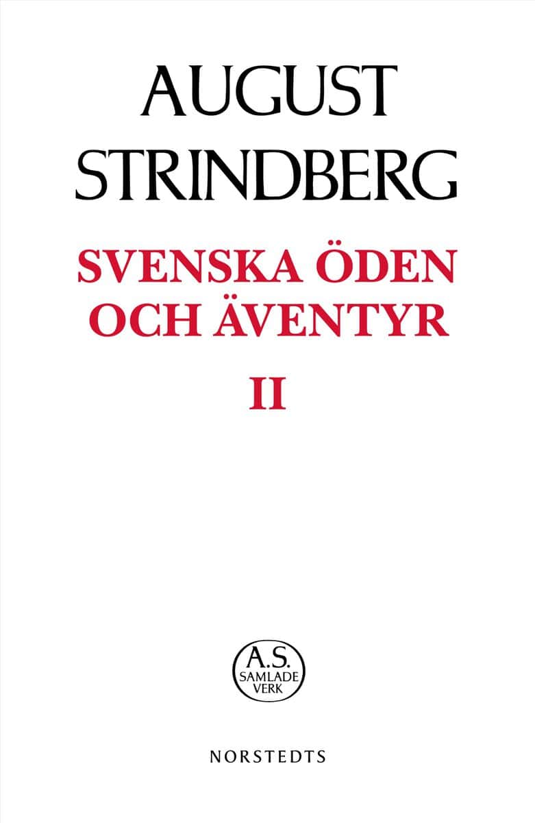 August Strindberg : Svenska öden och äventyr II