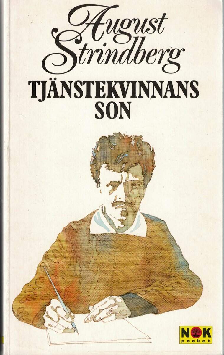 August Strindberg : Tjänstekvinnans son