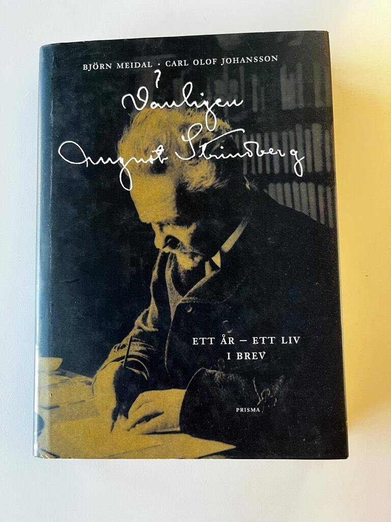 August Strindberg : Vänligen August Strindberg