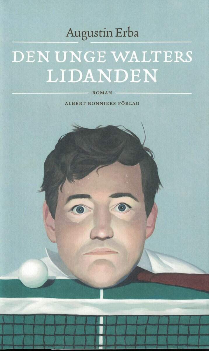 Augustin Erba : Den unge Walters lidanden