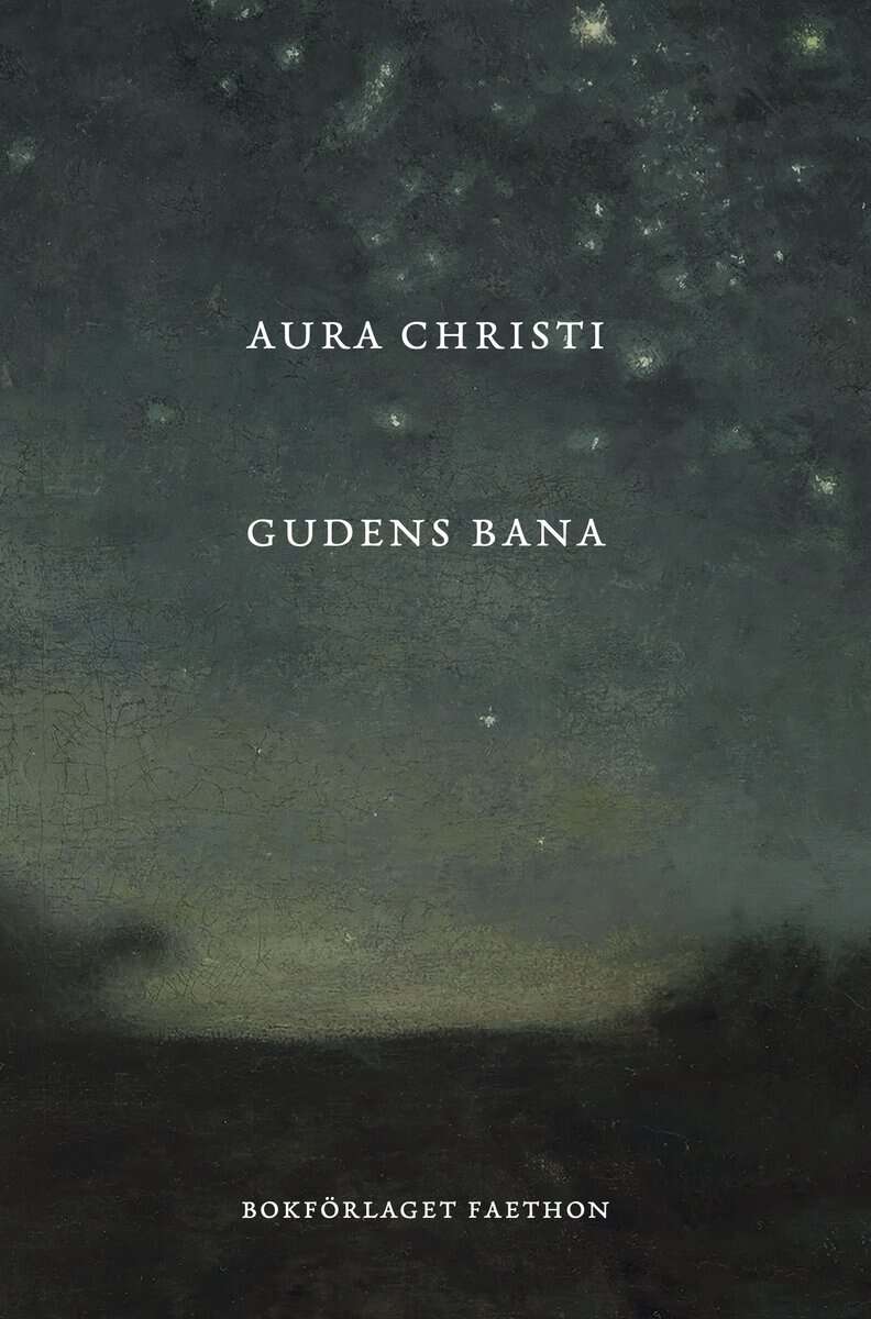 Aura Christi : Gudens bana