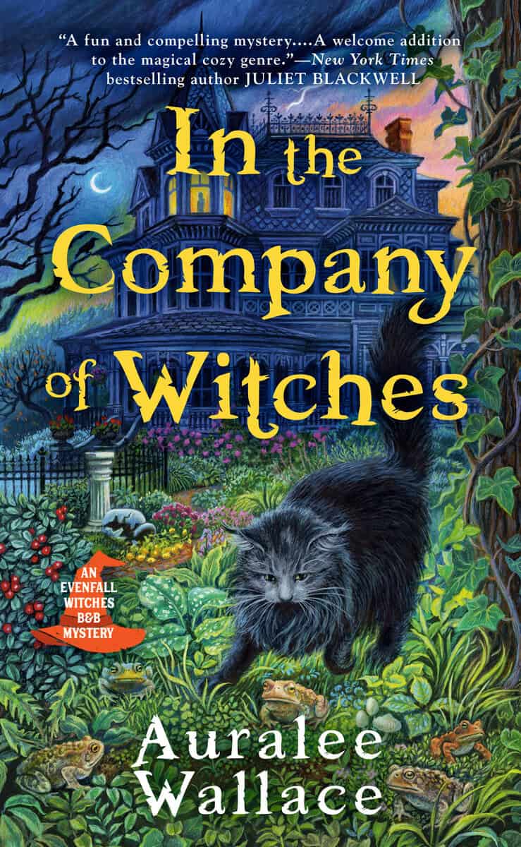 Auralee Wallace : In the Company of Witches