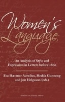Aurelius, Eva Haettner ; Gunneng, Hedda ; Hammar, Elisabet ; Helgasson, Jon ; Löwendahl, Marie ; Olsson, Lena ; Westlund, Börje : Women's language