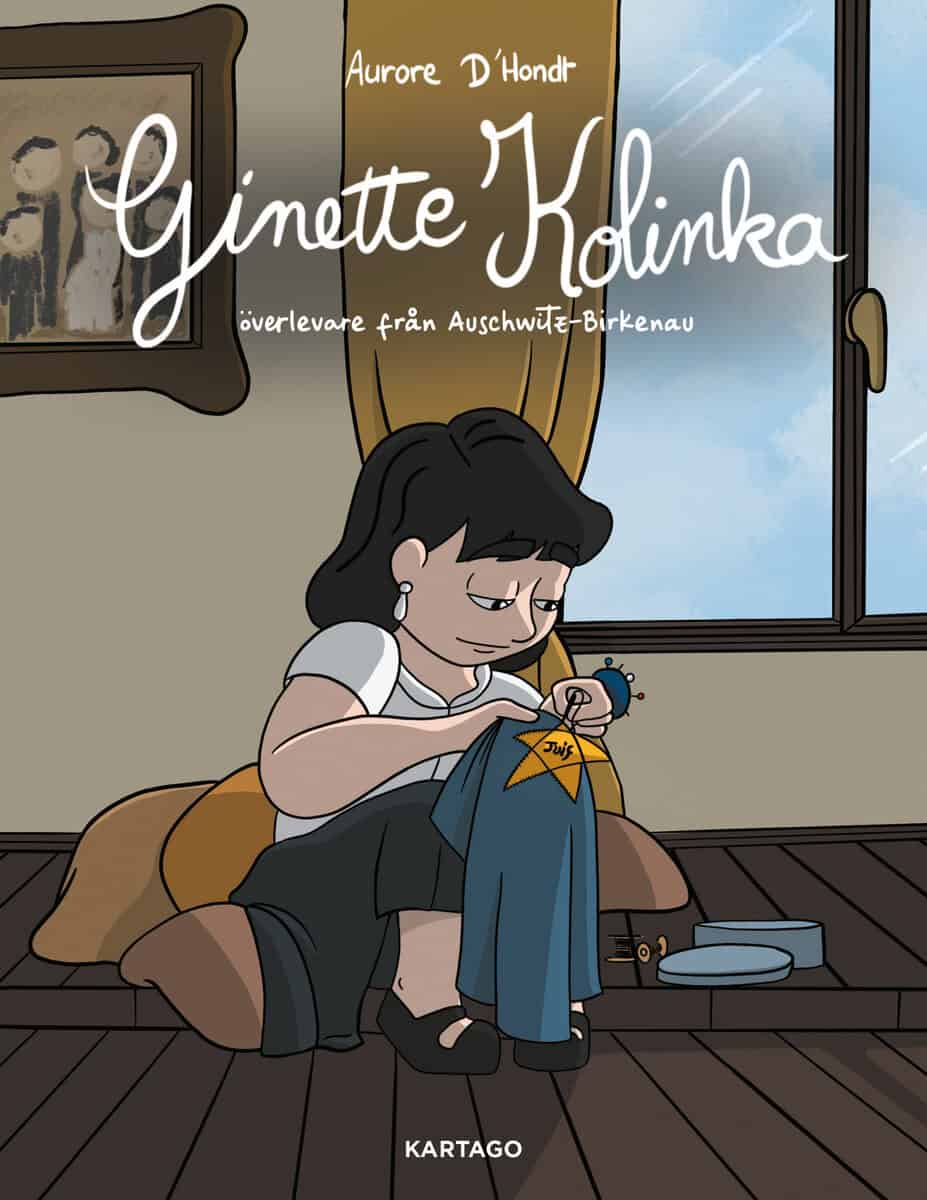 Aurore D'Hondt : Ginette Kolinka : överlevare från Auschwitz-Birkenau