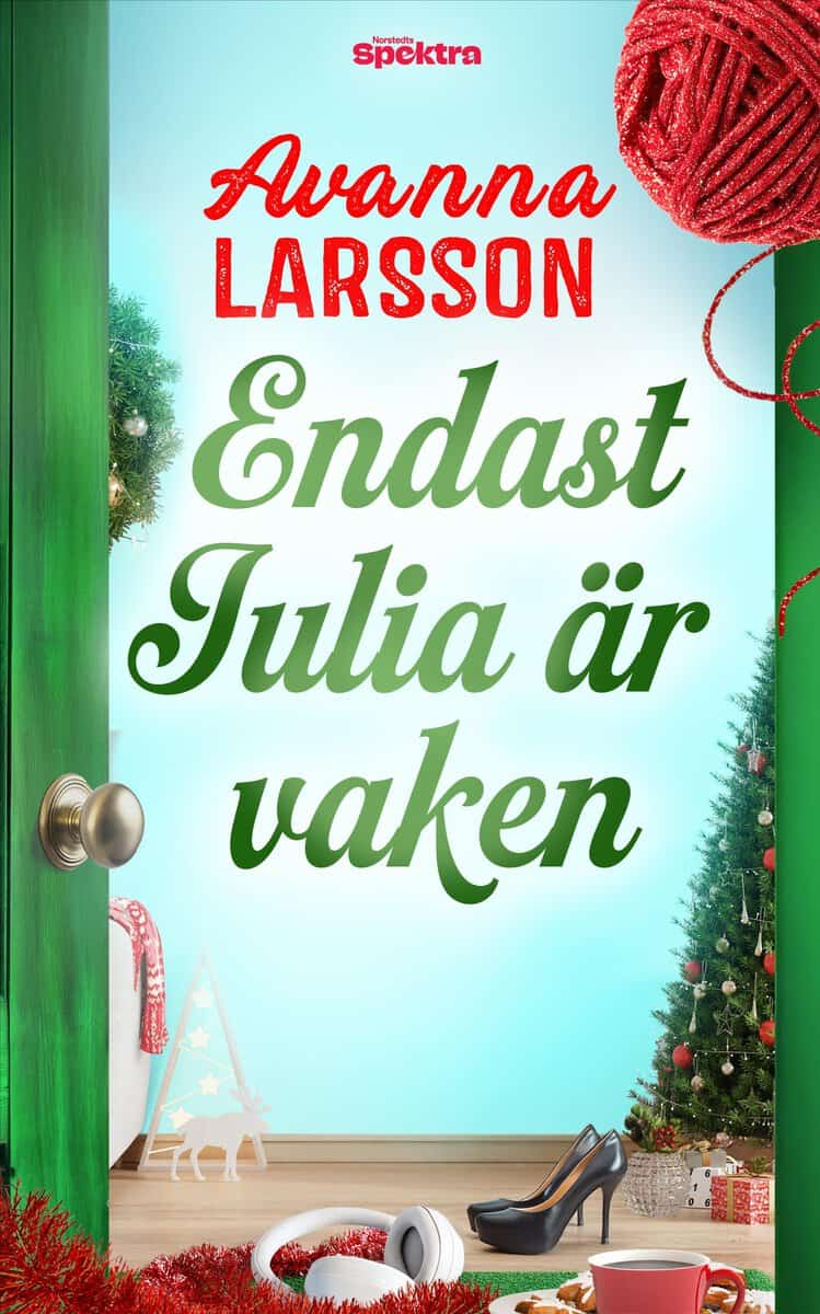 Avanna Larsson : Endast Julia är vaken