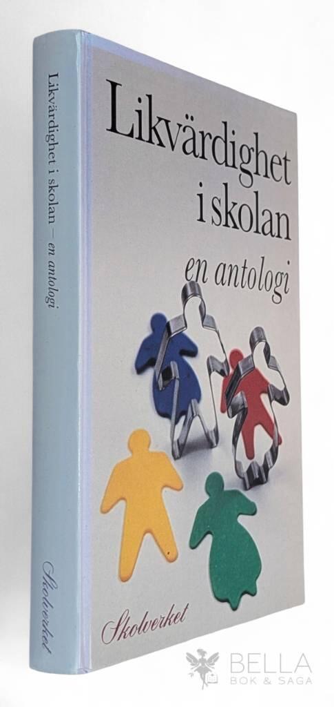 Axel Carlberg ; Ulla Johansson ; Göte Rudvall ; Ingrid Jönsson ; Holger Daun ; Anna Löfving : Likvärdighet i skolan