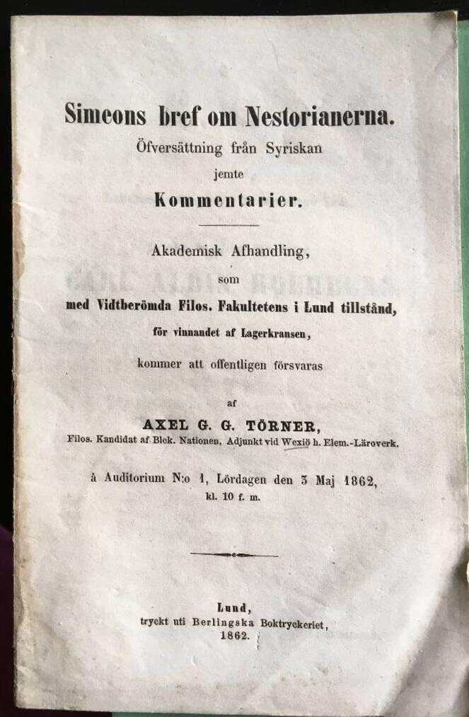 Axel G G Törner : Simeons bref om Nestorianerna