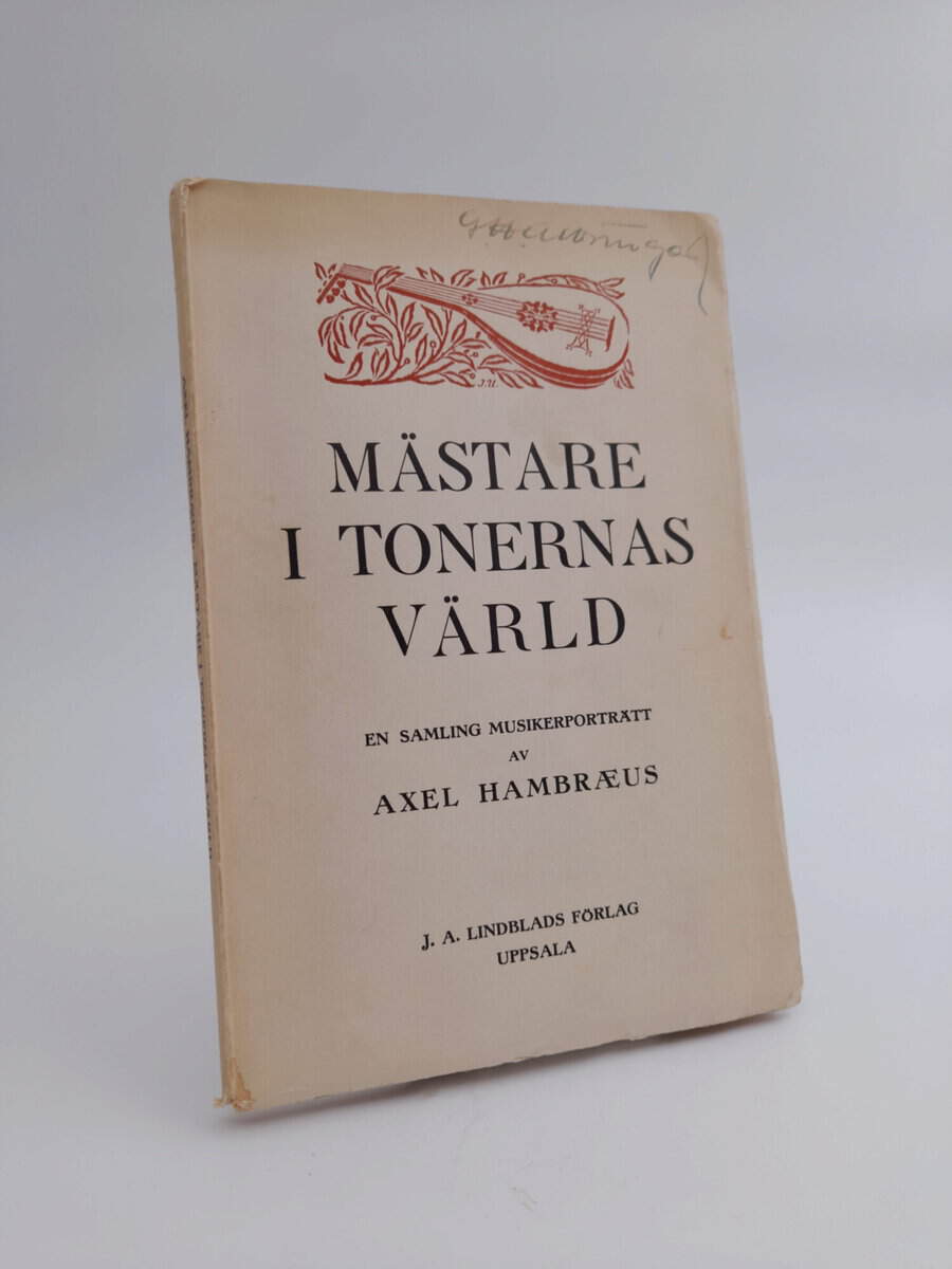 Axel Hambraeus : Mästare i tonernas värld
