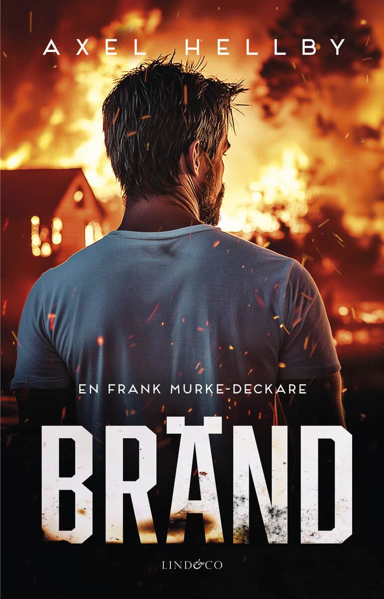Axel Hellby : Bränd