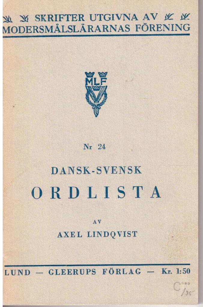 Axel Lindqvist : Dansk-svensk ordlista
