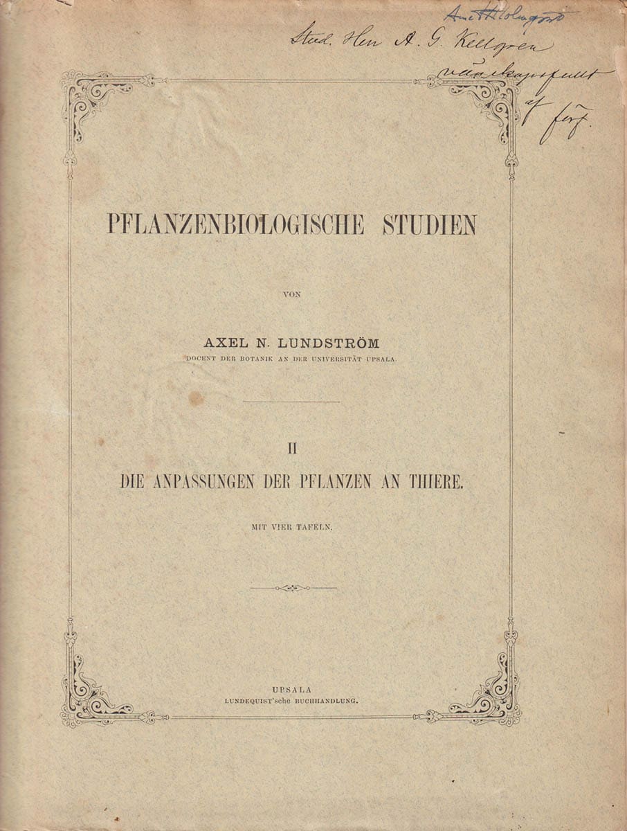 Axel Nicolaus Lundström : Pflanzenbiologische Studien. I-II (komplett - dedikation)