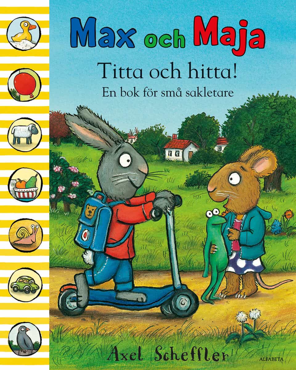 Axel Scheffler : Titta och hitta! : en bok för små sakletare