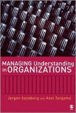 Axel Targama : Managing understanding in organizations