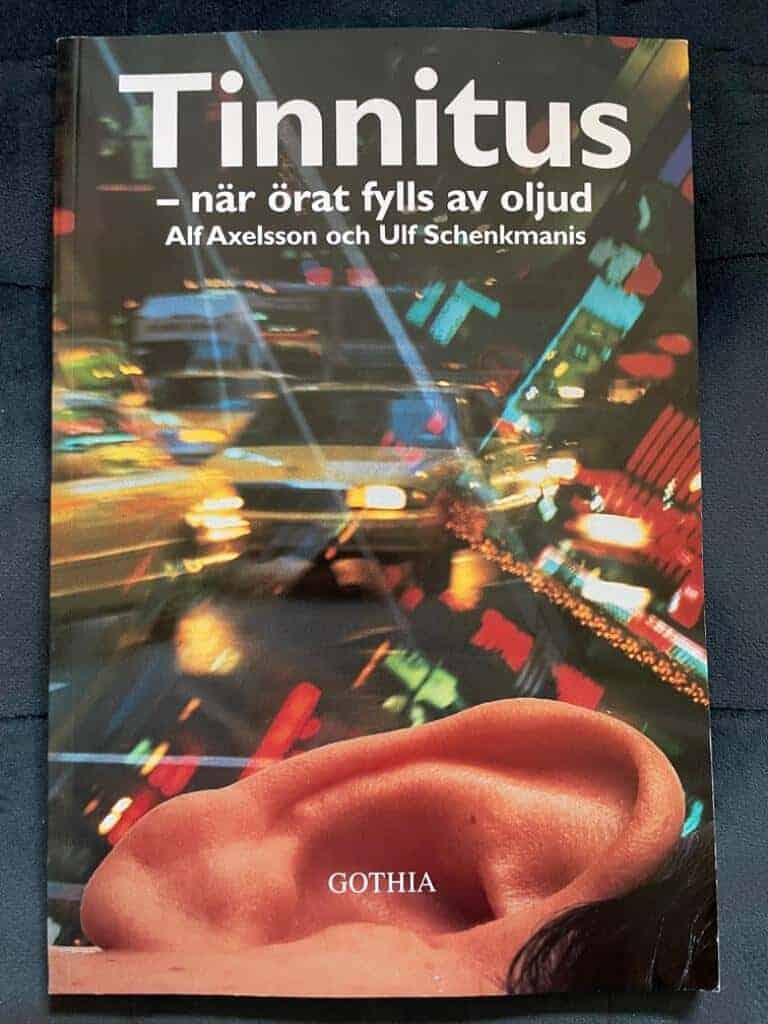 Axelsson, Alf ; Schenkmanis, Ulf ; Ahlsén, Svante : Tinnitus