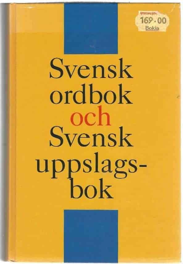 Axelsson, Per ; Josephson, Håkan ; Göteborgs universitet. Språkdata : Svensk ordbok och svensk uppslagsbok