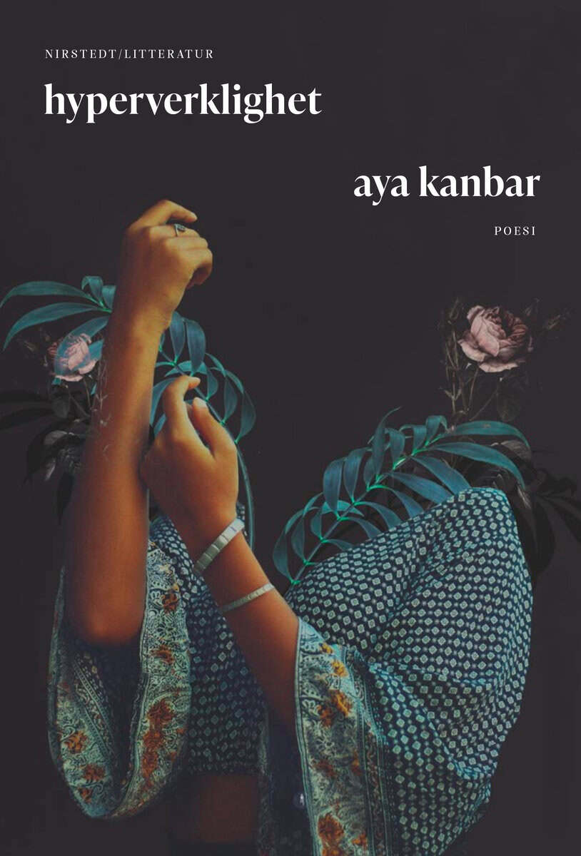 Aya Kanbar : Hyperverklighet