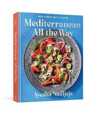 Ayesha Nurdjaja : Mediterranean All the Way