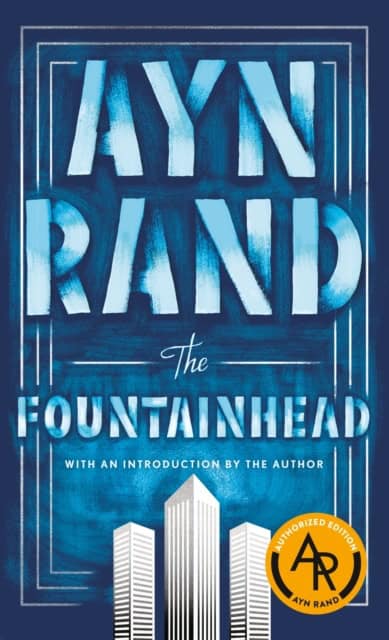 Ayn Rand : Fountainhead