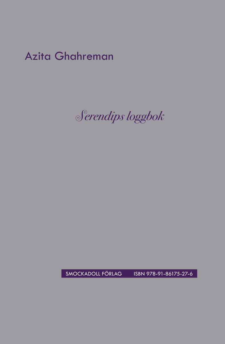 Azita Ghahreman : Serendips loggbok