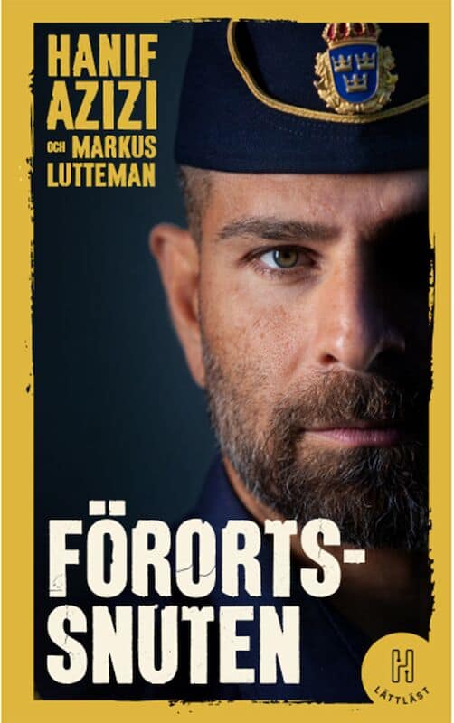 Azizi, Hanif ; Lutteman, Markus : Förortssnuten (lättläst)