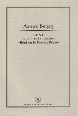 Azouz Begag : Béni eller Ett eget paradis