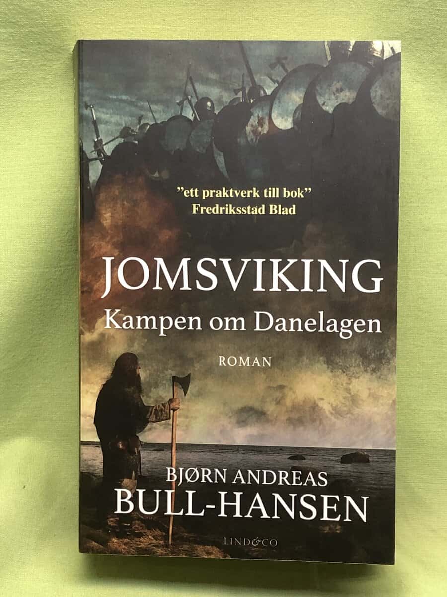 B. Andreas Bull-Hansen : Kampen om Danelagen