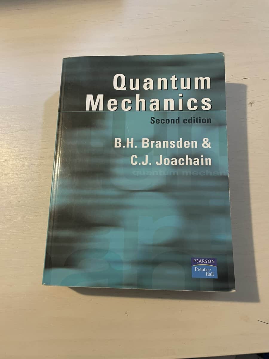 B. H. Bransden : Quantum mechanics