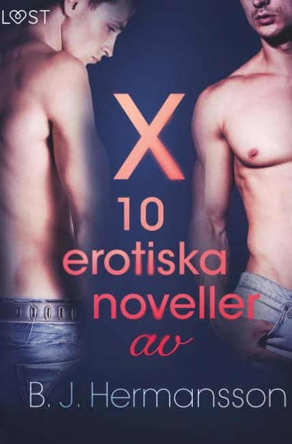 B. J. Hermansson : X : 10 erotiska noveller