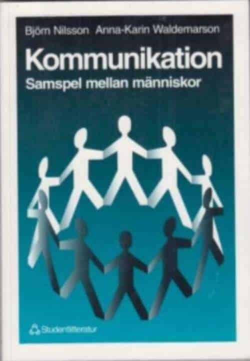 B Nilsson ; A-K Waldemarson : Kommunikation