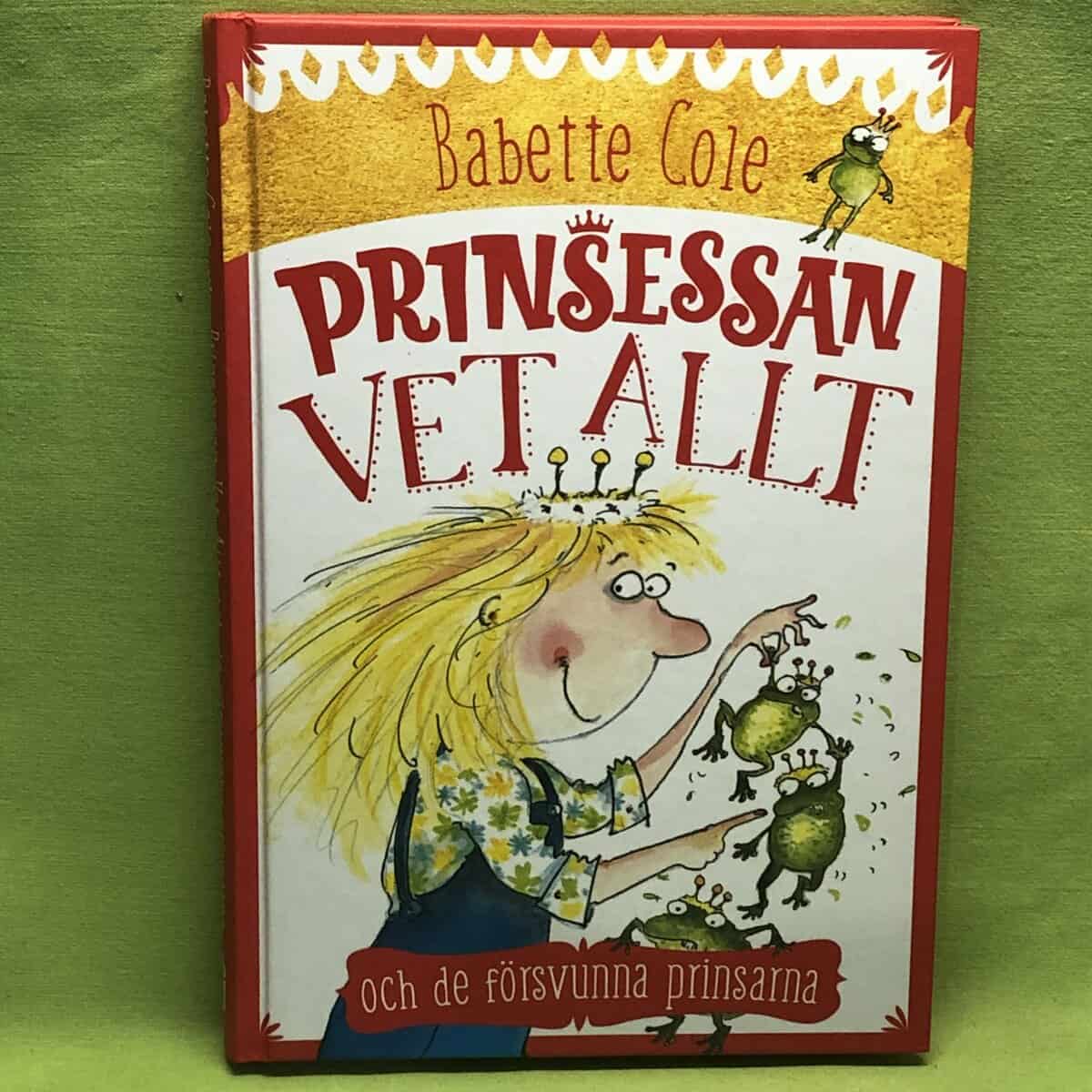 Babette Cole : Prinsessan Vet Allt och de försvunna prinsarna