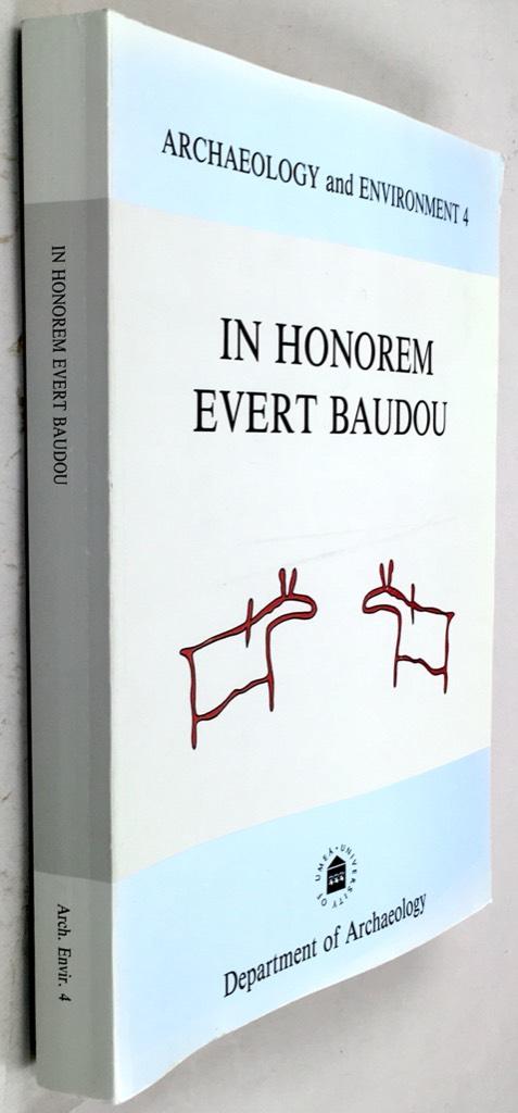 Backe, Margareta ; Baudou, Evert ; Society for Norrlandic archaeology and prehistory : In honorem Evert Baudou
