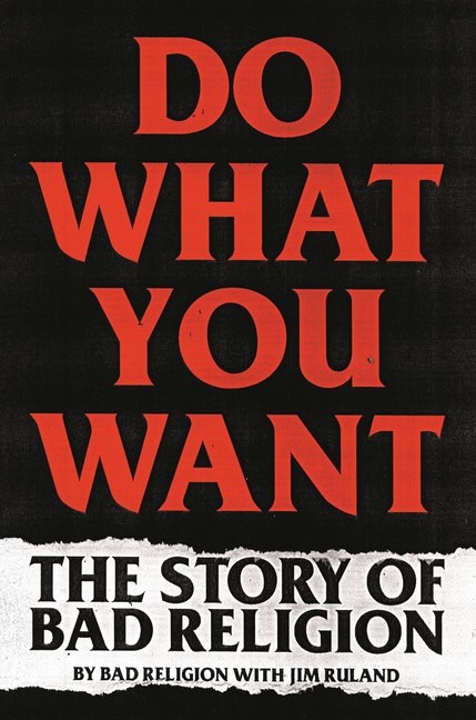 Bad Religion Jim Ruland : Do what you want