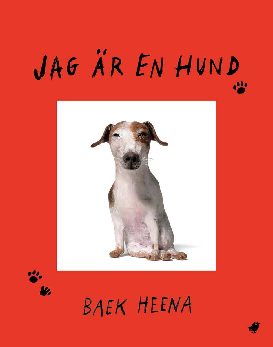 Baek Heena : Jag är en hund