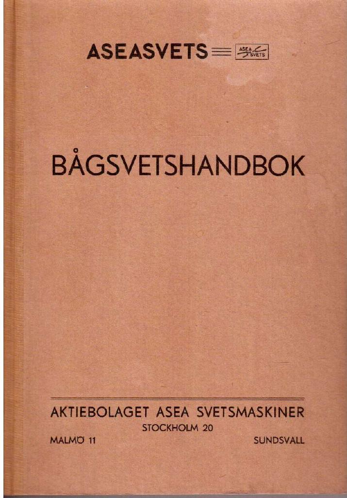 Bågsvetshandbok