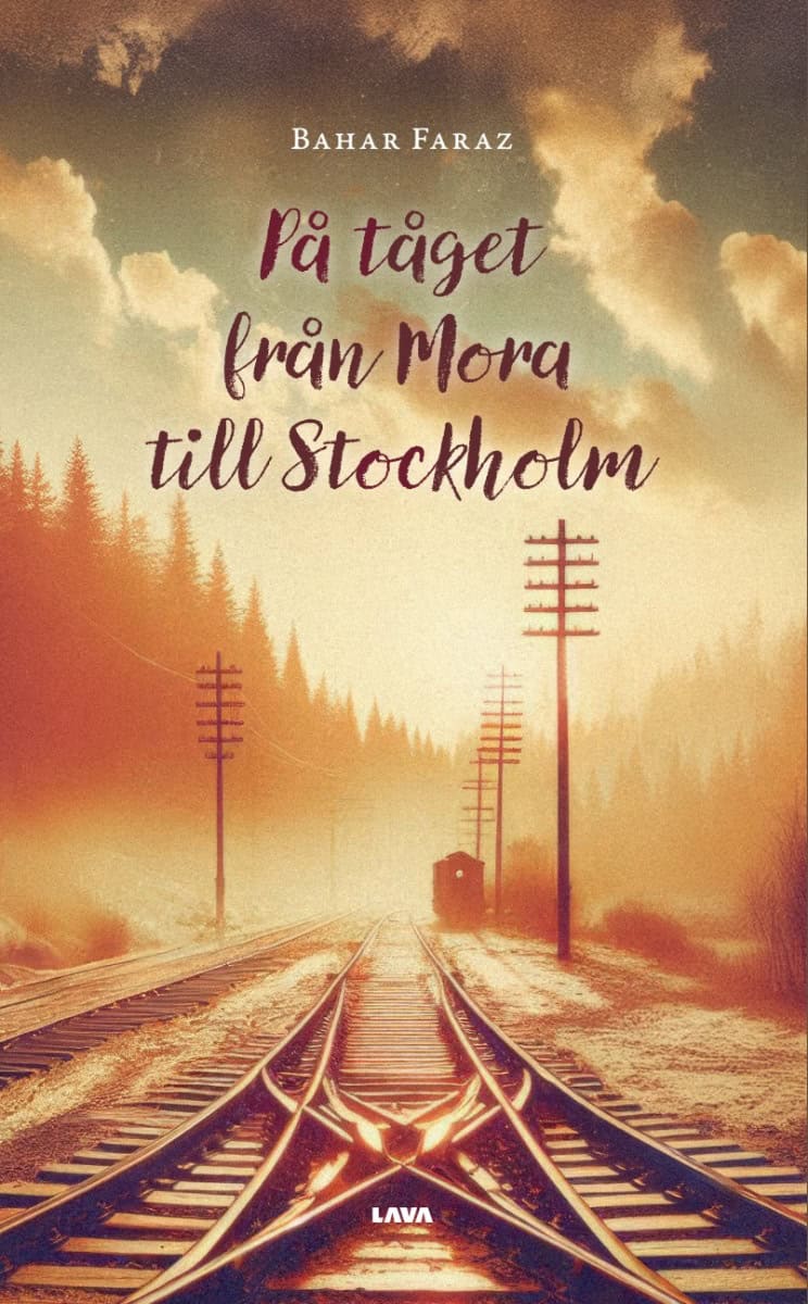 Bahar Faraz : På tåget från Mora till Stockholm
