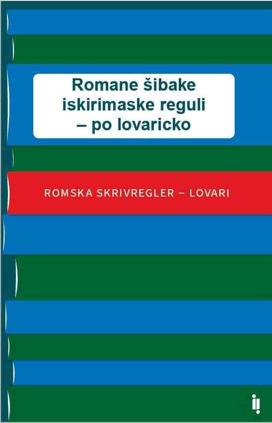 Baki Hasan : Romane šibake iskirimaske reguli – po lovaricko