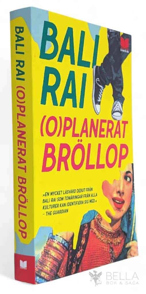 Bali Rai : (O)planerat bröllop