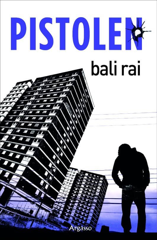 Bali Rai : Pistolen